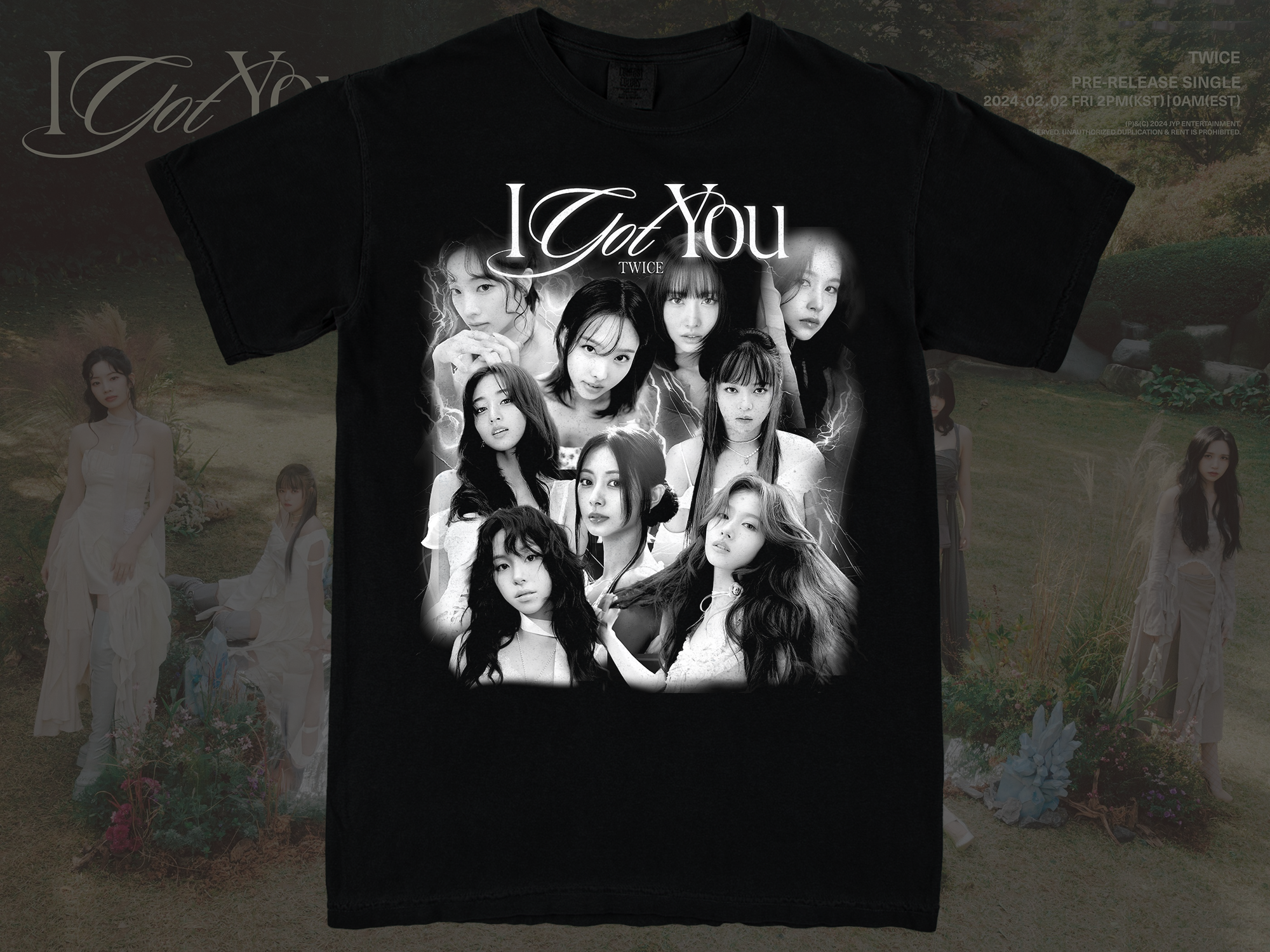 Twice I Got You Shirts and Sweatshirts