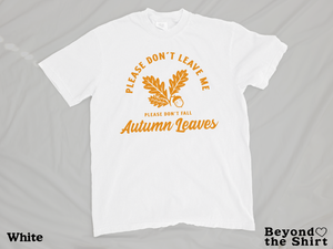 Autumn Leaves Shirts and Sweatshirts