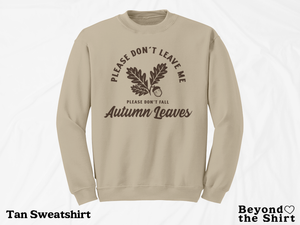 Autumn Leaves Shirts and Sweatshirts