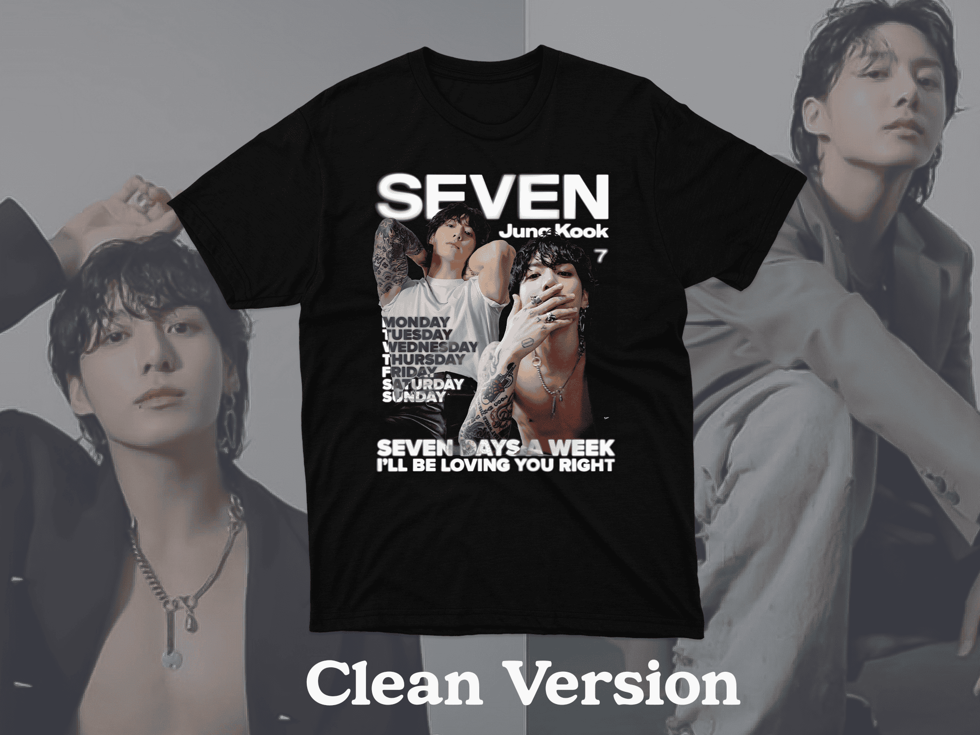 Jungkook Seven Days A Week Shirts