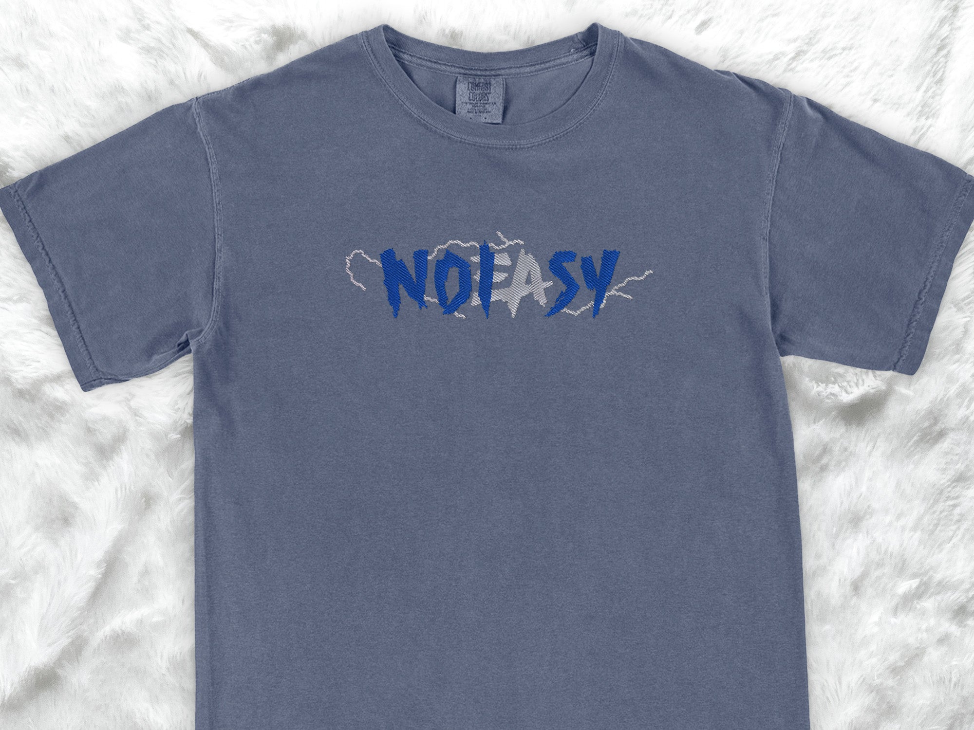 No Easy (NOISY) Embroidery Shirts and Sweatshirts